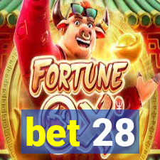 bet 28